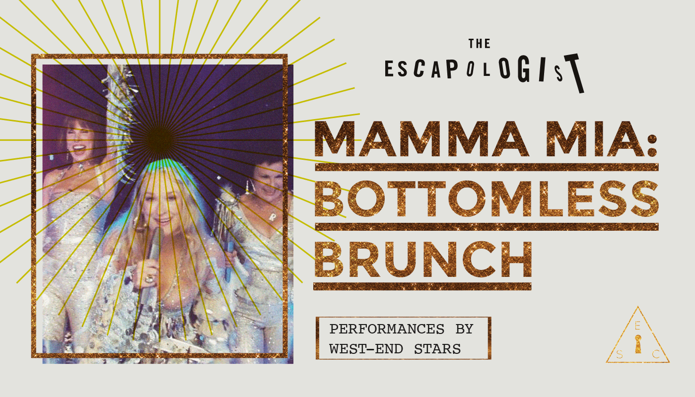 Mamma Mia Bottomless Brunch at The Escapologist